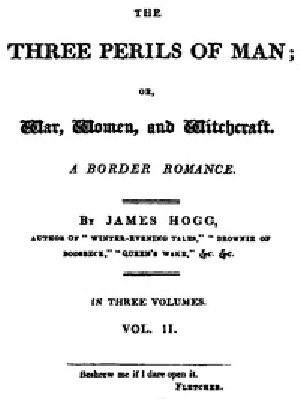 [Gutenberg 39872] • The Three Perils of Man; or, War, Women, and Witchcraft, Vol. 2 (of 3)